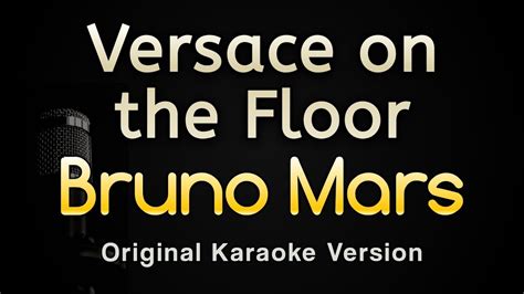 versace on the floor karaoke|versace on the floor dailymotion.